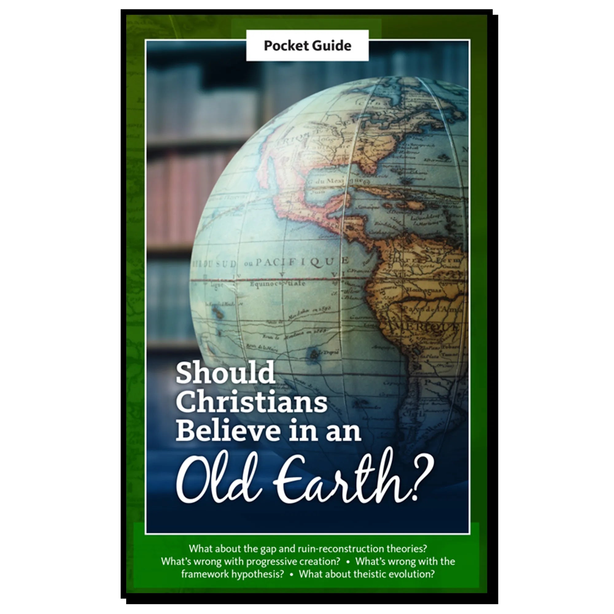Pocket Guide - Should Christians Believe in an Old Earth? Was the Earth a Progressive Creation? - 96 Pages - Brown's Hobby & Game