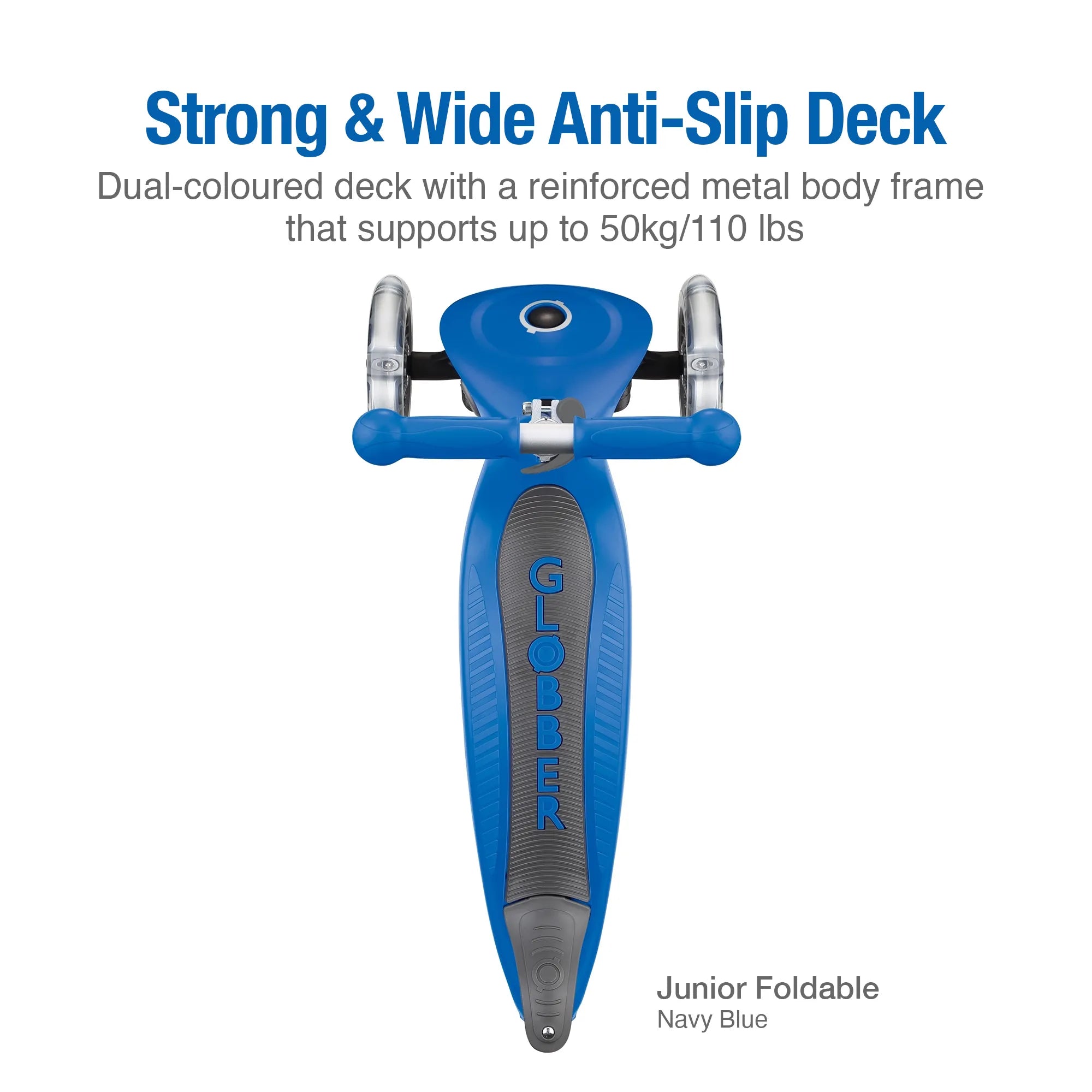 Globber junior foldable 3 wheel scooter navy blue top view of its wide anti slip deck and 110 pound rider weight limit.