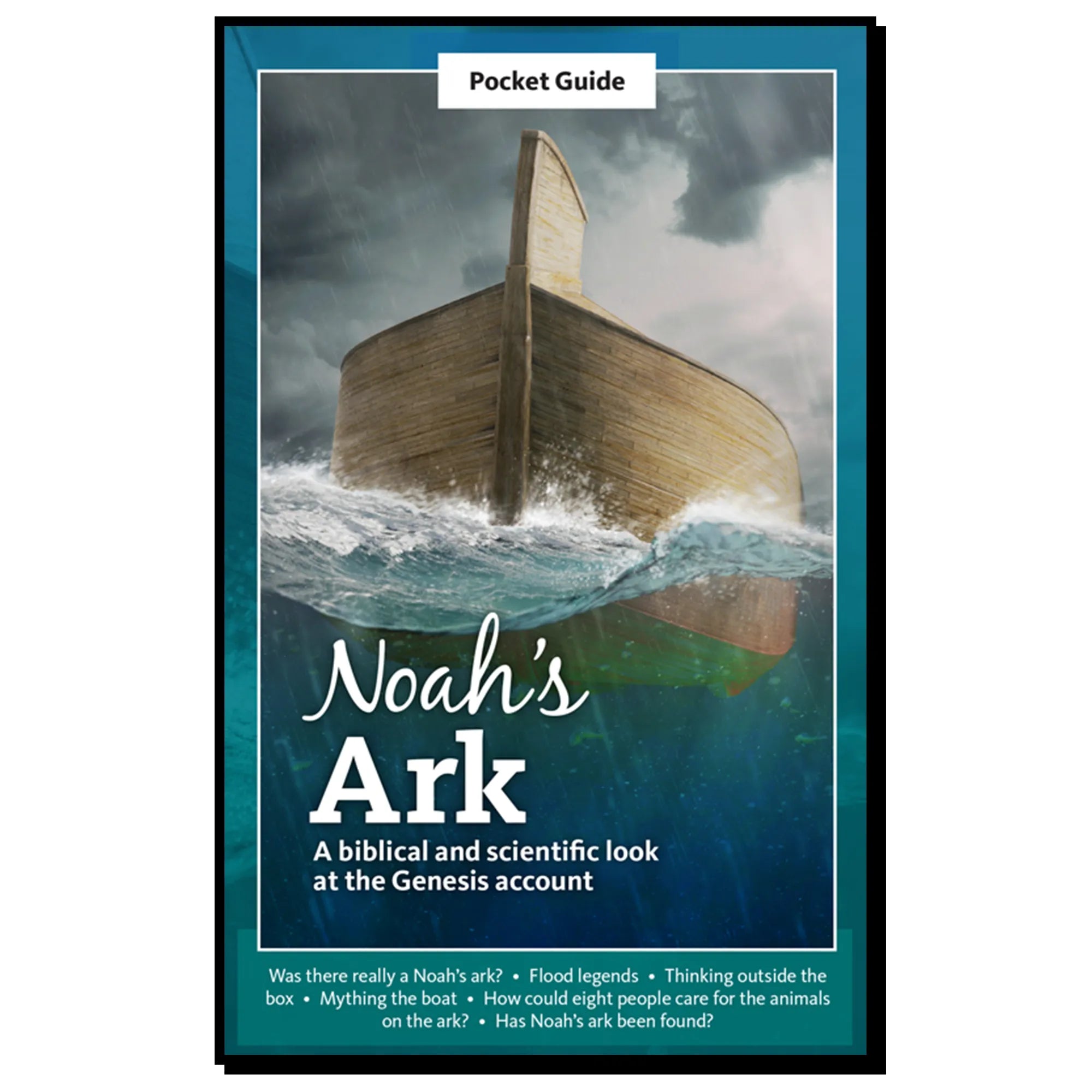 Noahs Ark, A Biblical and Scientific Look at the Genesis Account Cover Image, Answers in Genesis