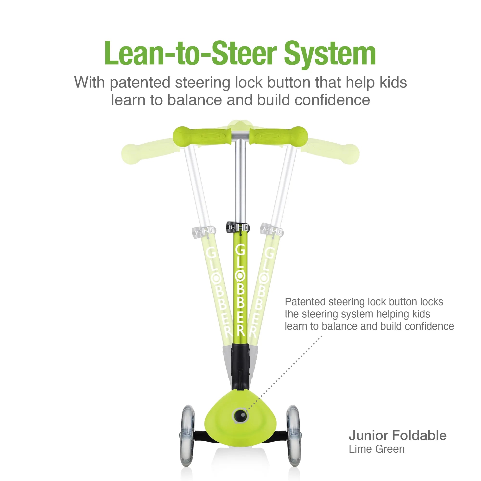 Displaying the junior foldable lean to steer system and its patented steering lock that helps kids learn to balance and ride.