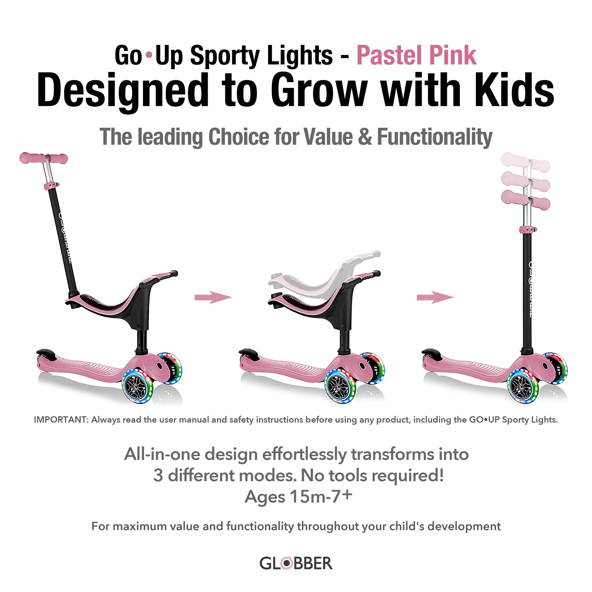 Globber GO•UP Sporty Lights 3-in-1 - Pastel Pink - Award-Winning Fun - Ages 15m-7+ yrs